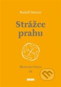 Strážce prahu - Rudolf Steiner, Franesa, 2023