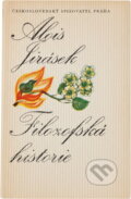 Kniha: Filozofská historie (Alois Jirásek). Československý spisovatel, 1979 Kniha: Filozofská historie (Alois Jirásek). Československý spisovatel, 1979