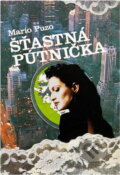 Kniha: Šťastná pútnička (Mario Puzo). , 1991 Kniha: Šťastná pútnička (Mario Puzo). , 1991
