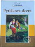 Kniha: Pytlákova dcera (Vlasta Pittnerová). Akcent, 2008 Kniha: Pytlákova dcera (Vlasta Pittnerová). Akcent, 2008