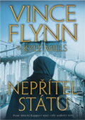 Kniha: Nepřítel státu (Kyle Mills a Vince Flynn). BB/art, 2019 Kniha: Nepřítel státu (Kyle Mills a Vince Flynn). BB/art, 2019