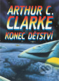 Kniha: Konec dětství (Arthur C. Clarke). , 1992 Kniha: Konec dětství (Arthur C. Clarke). , 1992
