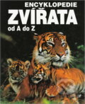 Kniha: Zvířata od A do Z : Encyklopedie (Blesk). Blesk, 1993 Kniha: Zvířata od A do Z : Encyklopedie (Blesk). Blesk, 1993