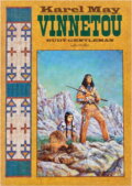 Kniha: Vinnetou (Karl May). , 2000 Kniha: Vinnetou (Karl May). , 2000
