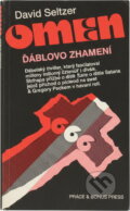 Kniha: Omen : ďáblovo znamení (David Seltzer). , 1992 Kniha: Omen : ďáblovo znamení (David Seltzer). , 1992