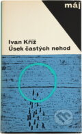 Kniha: Úsek častých nehod (Ivan Kříž). , 1965 Kniha: Úsek častých nehod (Ivan Kříž). , 1965