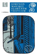 Kniha: Maigret slaměným vdovcem (Georges Simenon). Československý spisovatel, 1975 Kniha: Maigret slaměným vdovcem (Georges Simenon). Československý spisovatel, 1975