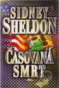 Kniha: Časovaná smrt (Sidney Sheldon). , 2000 Kniha: Časovaná smrt (Sidney Sheldon). , 2000