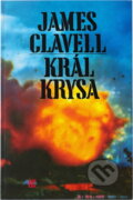 Kniha: Král Krysa (James Clavell). Knižní klub, 1993 Kniha: Král Krysa (James Clavell). Knižní klub, 1993