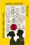 Kniha: Absolventka nultého ročníku (Marie Kubátová). , 1987 Kniha: Absolventka nultého ročníku (Marie Kubátová). , 1987