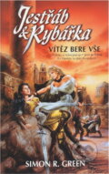 Kniha: Jestřáb & Rybářka (Simon R. Green). Polaris, 1999 Kniha: Jestřáb & Rybářka (Simon R. Green). Polaris, 1999