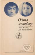 Kniha: Očima sexuologa (Jan Raboch). , 1977 Kniha: Očima sexuologa (Jan Raboch). , 1977