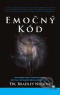 Kniha: Emočný kód (Bradley Nelson). Citadella, 2015 Kniha: Emočný kód (Bradley Nelson). Citadella, 2015