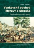 Kniha: Venkovský obchod Moravy a Slezska (Daniel Drápala). Centrum pro studium demokracie a kultury, 2015 Kniha: Venkovský obchod Moravy a Slezska (Daniel Drápala). Centrum pro studium demokracie a kultury, 2015