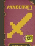 Kniha: Minecraft - Bojová příručka (Mojang). Egmont ČR, 2015 Kniha: Minecraft - Bojová příručka (Mojang). Egmont ČR, 2015