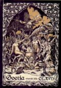Kniha: Goetia sborník lóže OLDM (Samuel Liddell MacGregor Mathers). OLDM, 2015 Kniha: Goetia sborník lóže OLDM (Samuel Liddell MacGregor Mathers). OLDM, 2015