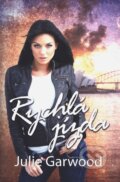 Kniha: Rychlá jízda (Julie Garwood). OLDAG, 2015 Kniha: Rychlá jízda (Julie Garwood). OLDAG, 2015
