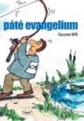 Kniha: Páté evangelium (Giacomo Biffi). Karmelitánské nakladatelství, 2008 Kniha: Páté evangelium (Giacomo Biffi). Karmelitánské nakladatelství, 2008