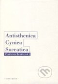 Kniha: Antisthenica Cynica Socratica (Vladislav Suvák). OIKOYMENH, 2015 Kniha: Antisthenica Cynica Socratica (Vladislav Suvák). OIKOYMENH, 2015