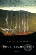 Údolí Rozhodnutí - Marcia Davenport, 2016