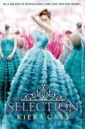 Kniha: The Selection (Kiera Cass), 2012 Kniha: The Selection (Kiera Cass), 2012