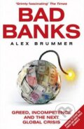 Bad Banks - Alex Brummer, Random House, 2015