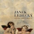 Hudební CD: Janek Ledecký: Všichni dobří andělé (Hudobné albumy). Hudobné albumy, 2014 Hudební CD: Janek Ledecký: Všichni dobří andělé (Hudobné albumy). Hudobné albumy, 2014