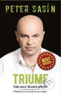 Kniha: Triumf (Peter Sasín). NLP Akadémia, 2015 Kniha: Triumf (Peter Sasín). NLP Akadémia, 2015