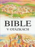 Kniha: Bible v otázkách (Sally Ann Wright). Karmelitánské nakladatelství, 2008 Kniha: Bible v otázkách (Sally Ann Wright). Karmelitánské nakladatelství, 2008