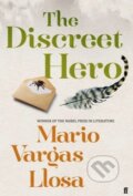 Kniha: The Discreet Hero (Mario Vargas Llosa). Faber and Faber, 2015 Kniha: The Discreet Hero (Mario Vargas Llosa). Faber and Faber, 2015