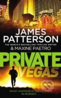 Kniha: Private Vegas (James Patterson a Maxine Paetro). Arrow Books, 2015 Kniha: Private Vegas (James Patterson a Maxine Paetro). Arrow Books, 2015
