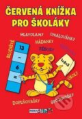 Kniha: Červená knížka pro školáky (Rebo). Rebo, 2015 Kniha: Červená knížka pro školáky (Rebo). Rebo, 2015