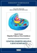 Kniha: Horizonty diabetologie IV. (Michal Anděl). Tigis, 2013 Kniha: Horizonty diabetologie IV. (Michal Anděl). Tigis, 2013