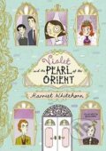 Kniha: Violet and the Pearl of the Orient (Harriet Whitehorn). Simon & Schuster, 2014 Kniha: Violet and the Pearl of the Orient (Harriet Whitehorn). Simon & Schuster, 2014