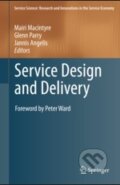 Kniha: Service Design and Delivery (Mairi Macintyre). Springer Verlag, 2011 Kniha: Service Design and Delivery (Mairi Macintyre). Springer Verlag, 2011