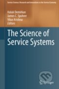 Kniha: The Science of Service Systems (Haluk Demirkan, James C. Spohrer a Vikas Krishna). Springer Verlag, 2011 Kniha: The Science of Service Systems (Haluk Demirkan, James C. Spohrer a Vikas Krishna). Springer Verlag, 2011