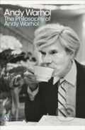Kniha: The Philosophy of Andy Warhol (Andy Warhol). Penguin Classics, 2007 Kniha: The Philosophy of Andy Warhol (Andy Warhol). Penguin Classics, 2007