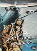 Kniha: Biggles, vzdušný komodor (William Earl Johns). , 1992 Kniha: Biggles, vzdušný komodor (William Earl Johns). , 1992