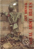 Kniha: Ideal Army Blues (Jan Drnek). , 1991 Kniha: Ideal Army Blues (Jan Drnek). , 1991