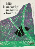 Kniha: Klíč k určování nerostů a hornin (František Němec). , 1979 Kniha: Klíč k určování nerostů a hornin (František Němec). , 1979