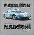 Kniha: Premiéry nadšení (Karel Řepa). , 1989 Kniha: Premiéry nadšení (Karel Řepa). , 1989