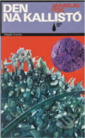 Kniha: Den na Kallistó : výbor z povídek (Jaroslav Veis). , 1989 Kniha: Den na Kallistó : výbor z povídek (Jaroslav Veis). , 1989