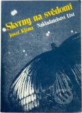 Kniha: Skvrny na svědomí (Josef Klíma). , 1991 Kniha: Skvrny na svědomí (Josef Klíma). , 1991