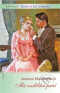 Kniha: Má andělská paní (Joanna Maitland). , 2006 Kniha: Má andělská paní (Joanna Maitland). , 2006