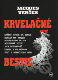 Kniha: Krvelačné bestie (Jacques Verges). , 1994 Kniha: Krvelačné bestie (Jacques Verges). , 1994