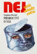Kniha: Proroctví o nás (Stephan Berndt). , 1999 Kniha: Proroctví o nás (Stephan Berndt). , 1999