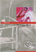 Kniha: Třenice (Philippe Djian). Odeon, 2005 Kniha: Třenice (Philippe Djian). Odeon, 2005