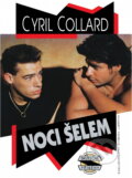 Kniha: Noci šelem (Cyril Collard). , 1993 Kniha: Noci šelem (Cyril Collard). , 1993
