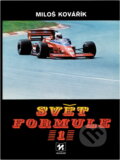 Kniha: Svět formule 1 (Miloš Kovářík). , 1987 Kniha: Svět formule 1 (Miloš Kovářík). , 1987
