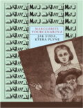Kniha: Jak voda, která plyne (Marguerite Yourcenar). Mladá fronta, 1989 Kniha: Jak voda, která plyne (Marguerite Yourcenar). Mladá fronta, 1989
